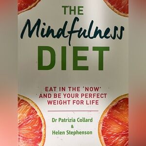 The Mindfulness Diet